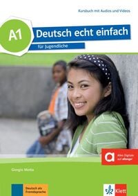 Produktbild: Deutsch echt einfach A1. Kursbuch mit Audios und Videos online