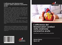 Produktbild: L'efficienza dei biomarcatori cardiaci nella sindrome coronarica acuta