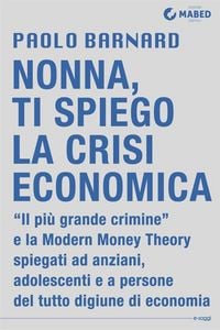 Produktbild: Nonna, ti spiego la crisi economica