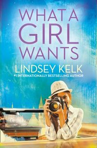 Produktbild: Kelk, L: What a Girl Wants