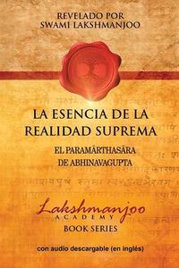 Produktbild: La Esencia De La Realidad Suprema