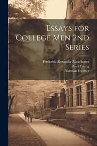 Produktbild: Essays for College Men 2nd Series