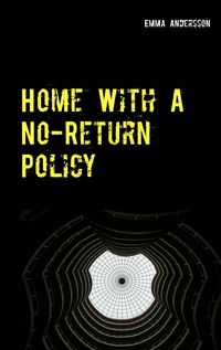 Produktbild: Home With A No-Return Policy