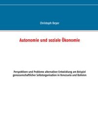 Produktbild: Autonomie und soziale &Ouml;konomie