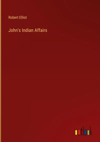 Produktbild: John's Indian Affairs