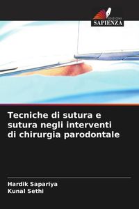 Produktbild: Tecniche di sutura e sutura negli interventi di chirurgia parodontale