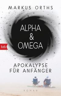Bild vom Artikel Alpha & Omega vom Autor Markus Orths