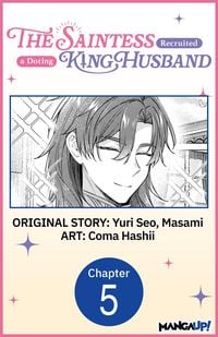 Produktbild: The Saintess Recruited a Doting King Husband #005