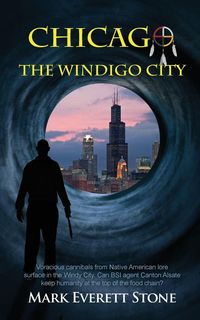 Produktbild: Chicago, the Windigo City