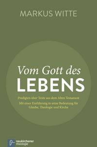 Produktbild: Witte, M: Vom Gott des Lebens