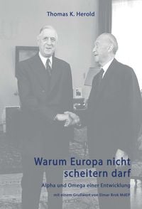 Produktbild: Warum Europa nicht scheitern darf