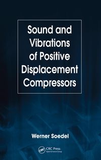 Produktbild: Sound and Vibrations of Positive Displacement Compressors