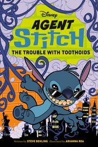 Produktbild: Disney Agent Stitch: The Trouble with Toothoids