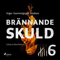 Produktbild: Br&auml;nnande skuld: Del 6