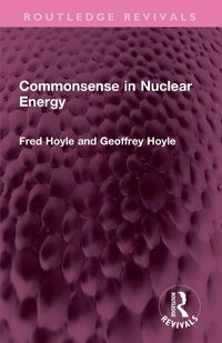 Produktbild: Commonsense in Nuclear Energy