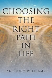 Produktbild: Choosing the Right Path in Life