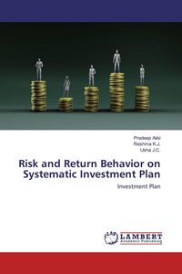 Produktbild: Risk and Return Behavior on Systematic Investment Plan