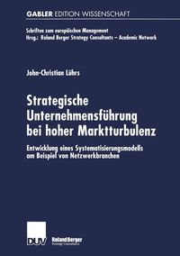 Produktbild: Strategische Unternehmensf&uuml;hrung bei hoher Marktturbulenz