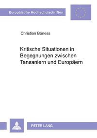 Produktbild: Kritische Situationen in Begegnungen zwischen Tansaniern und Europäern