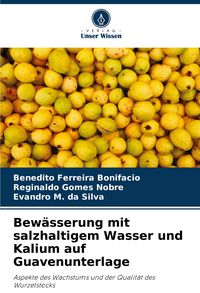 Produktbild: Bew&auml;sserung mit salzhaltigem Wasser und Kalium auf Guavenunterlage