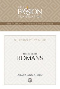 Produktbild: The Passionate Life Bible Study Series Romans