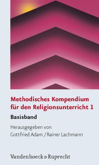 Produktbild: Methodisches Kompendium f&uuml;r den Religionsunterricht 1