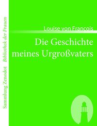 Produktbild: Die Geschichte meines Urgro&szlig;vaters