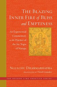 Produktbild: The Blazing Inner Fire of Bliss and Emptiness