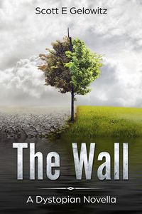 Produktbild: The Wall - A Dystopian Novella