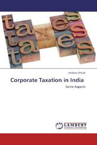 Produktbild: Ghosh, A: Corporate Taxation in India