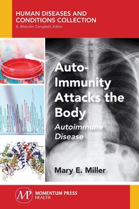 Produktbild: Auto-Immunity Attacks the Body