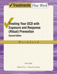 Produktbild: Treating Your OCD with Exposure and Response (Ritual) Prevention Therapy