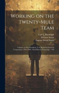 Produktbild: Working on the Twenty-mule Team