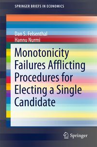 Produktbild: Monotonicity Failures Afflicting Procedures for Electing a Single Candidate