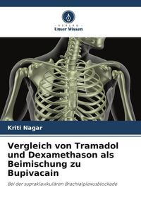 Produktbild: Vergleich von Tramadol und Dexamethason als Beimischung zu Bupivacain