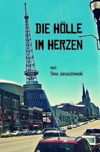 Produktbild: Die H&ouml;lle im Herzen