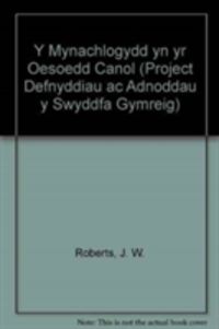 Produktbild: Roberts, J: Y Mynachlogydd yn yr Oesoedd Canol