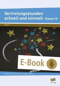 Produktbild: Vertretungsstunden schnell und sinnvoll Klasse 10