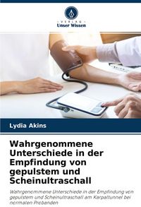 Produktbild: Wahrgenommene Unterschiede in der Empfindung von gepulstem und Scheinultraschall
