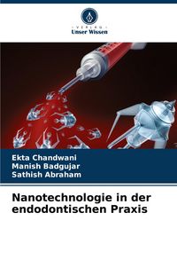 Produktbild: Nanotechnologie in der endodontischen Praxis