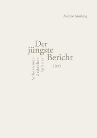Produktbild: Der j&uuml;ngste Bericht