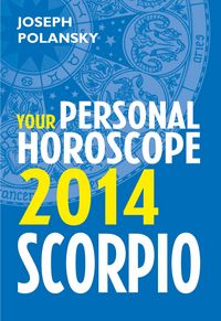 Produktbild: Scorpio 2014: Your Personal Horoscope