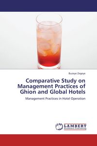 Produktbild: Comparative Study on Management Practices of Ghion and Global Hotels