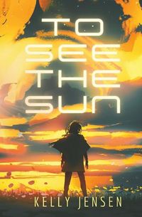 Produktbild: Jensen, K: To See the Sun