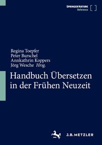 Produktbild: Handbuch &Uuml;bersetzen in der Fr&uuml;hen Neuzeit