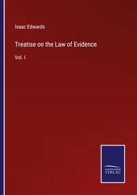 Produktbild: Treatise on the Law of Evidence