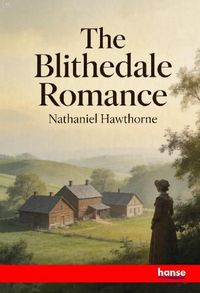 Produktbild: The Blithedale Romance