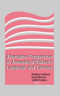 Produktbild: Alternative Perspectives in Assessing Children's Language and Literacy