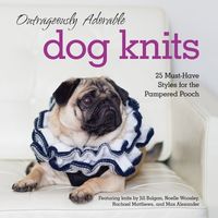 Produktbild: Matthews, R: Outrageously Adorable Dog Knits