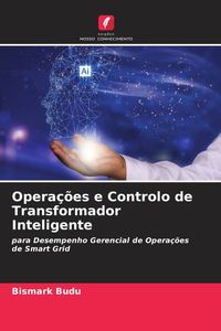 Produktbild: Opera&ccedil;&otilde;es e Controlo de Transformador Inteligente